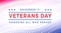 Veterans Day - Honoring All Who Served Poster. United States Veterans Day Celebration November 11. USA federal holiday. Red and Royalty Free Stock Photo