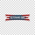 Veterans Day realistic festive textile Ribbon