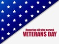 Veterans Day 11th of November. Honoring all who served. Greeting card with five-pointed stars. A layer with a shadow. Vector Royalty Free Stock Photo