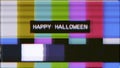 VHS SMPTE color bars happy Halloween