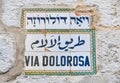 Via Dolorosa Sign