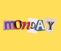 Magazine Cuttings \'Monday\' word art on yellow background