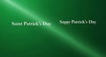 Saint Patrick\'s Day Background with Sappy Patrick\'s Day Text Royalty Free Stock Photo