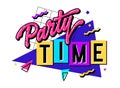 Vibrant image with a 90s-inspired lettering featuring the phrase - Party time - in bold, bright colors.