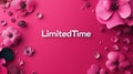 Bright pink background with white text announcing limited time offer surrounded by decorative flowers and shapes Royalty Free Stock Photo