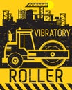 Vibratory roller work on construction site