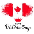 Victoria day in Canada typography poster. Calligraphy hand lettering and flag with red maple leaf. Vector template for Canadian Royalty Free Stock Photo