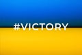 Victory Ukraine concept. Ukrainian flag. War between Russia and Ukraine. Ukraine flag. Texture Paper Blue Yellow