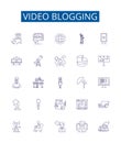 Video blogging line icons signs set. Design collection of Vlogging, Video blogging, Videoblogging, Videocasting, Vlogs