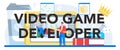 Video game developer typographic header. Creative process