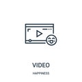 video icon vector from happiness collection. Thin line video outline icon vector illustration. Linear symbol for use on web and Royalty Free Stock Photo