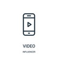 video icon vector from influencer collection. Thin line video outline icon vector illustration