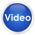 Video premium blue round button