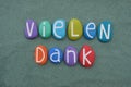 Vielen Dank german phrase meaning Many Thanks composed with multi colored stone letters