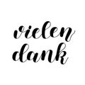 Vielen dank. Thanks a lot in German. Hand drawn vector lettering isolated on white background.