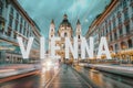 Vienna in Austria, Europe. Night scene with city name text banner.