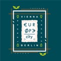 Vienna, berlin, europe city abstract typography graphic t shirt vector illustration denim style vintage