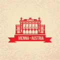 Vienna State Opera The symbol of Austria.