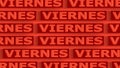 Viernes. Spanish Friday. Kinetic text looped background. 4K video. Words moving left and right. Red color. Spanish Friday