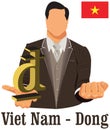 Vietnam currency symbol representing money and Flag.