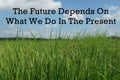 agriculture field with motivational qoute Royalty Free Stock Photo