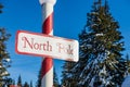 A view of sign North Pole next to Santas Workshop building at the Peak of Vancouver(Grouse Mountain Ski Resort