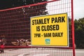 View of sign Stanley Park is Closed from 7pm to 9am daily following attacks by coyotes in Stanley Park