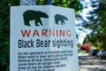 View of Warning Sign Black Bear sighting