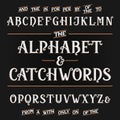 Vintage alphabet vector font with catchwords. Ornate letters and catchwords.