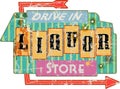Vintage american super grunge liquor store sign, vector illustration Royalty Free Stock Photo