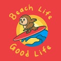 Vintage animal slogan typography beach life good life