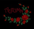 Vintage autumn lettering flower red rose arrangement. Embroidery floral fashion decoration patch. Fall season t skirt