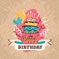 Vintage birthday greeting card with big cake vector illustration