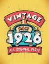 Vintage Since 1926, Born in 1926 Vintage Birthday Celebration