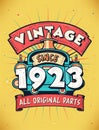 Vintage Since 1923, Born in 1923 Vintage Birthday Celebration