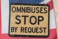 Vintage Retro Bus Stop Sign Royalty Free Stock Photo