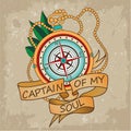 Vintage Compass With Ribbons And Text Captain Of My Soul. Motivation Card. Vacation And Tourism Icon.