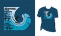 vintage effect Surfing On Wave Feel The life T S hirt Design, topography with sea wave blue color