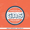 Vintage Gasoline Sign - Retro Template