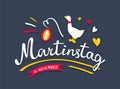 Martinstag fest or Saint Martin`s day