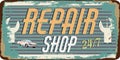 Vintage grunge retro sign repair shop