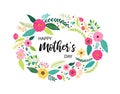 Vintage hand drawn rustic wreath with cute spring flowers and hand written text Happy Mother`s Day