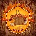 Vintage label autumn harvest festival with mushrooms, basket, autumn leaves and grass on a wooden background. Retro vector illus