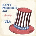 Vintage label, Hand drawn american cylinder hat, Happy President Day greeting card, grunge textured retro badge, typography design