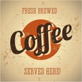 Vintage metal sign - fresh brewed coffee
