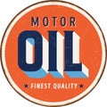 Vintage metal sign - Motor Oil. Royalty Free Stock Photo