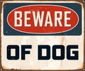 Vintage Rusty Beware of Dog Metal Sign. Royalty Free Stock Photo