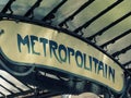 Vintage Metropolitan or metro sign metro in Paris France
