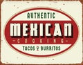 Vintage Mexican Food Cooking Tacos and Burritos tin sign