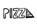 Vintage Pizza Pizzeria Sign. Grunge hand-drawn style. Doodle cartoon illustration